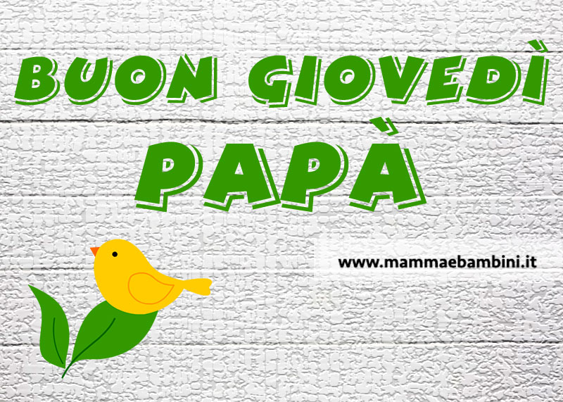 Buon giovedi papa