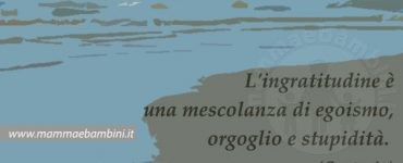 FRASE ingratitudine