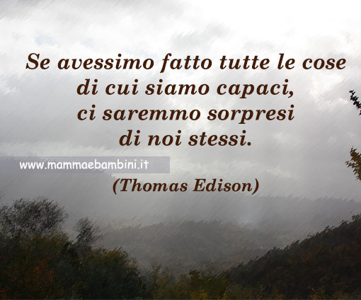 Le frasi piu' belle 2 frase essere capaci