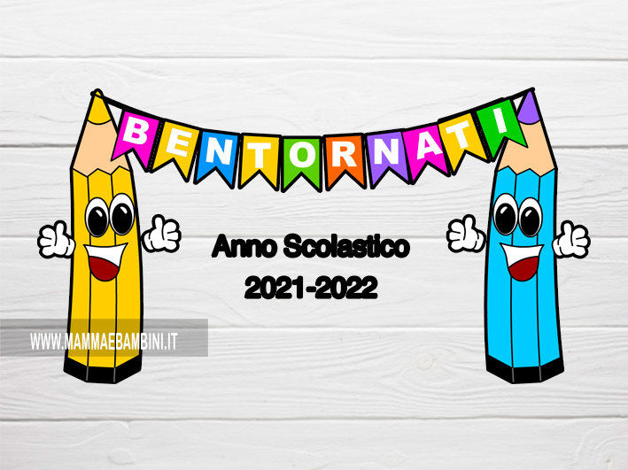 Disegno Anno Scolastico 2021-2022 1 bentornati 2021 22