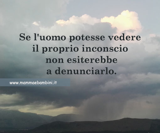le frasi piu' belle 1 frase incoscio