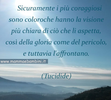 Frase del giorno 01.09 coraggio 1 frase coraggiosi