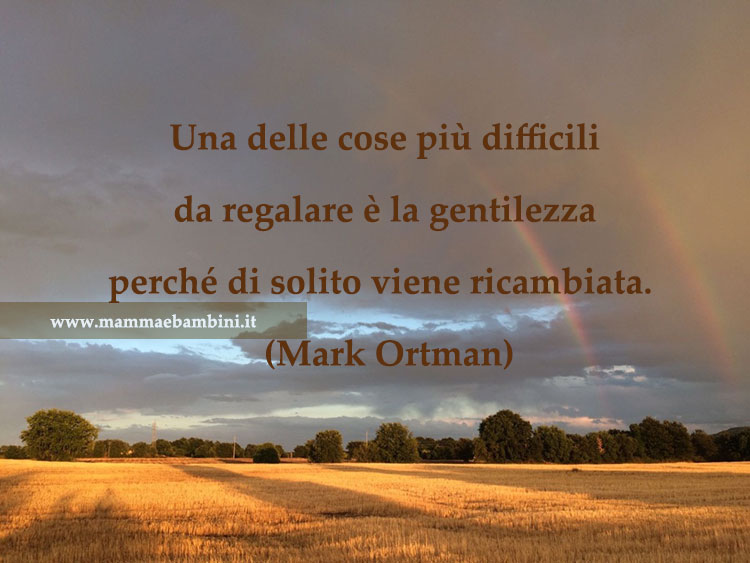 Frase del giorno su gentilezza 1 frase gentilezza