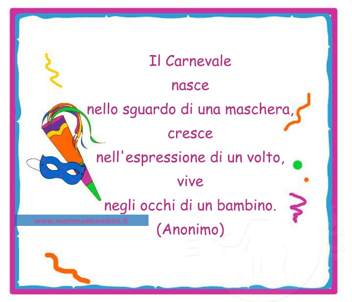 Nuove cartoline con frasi sul Carnevale - Mamma e Bambini