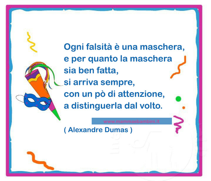 Cartoline con frasi sulle maschere 3 frase maschera falsita