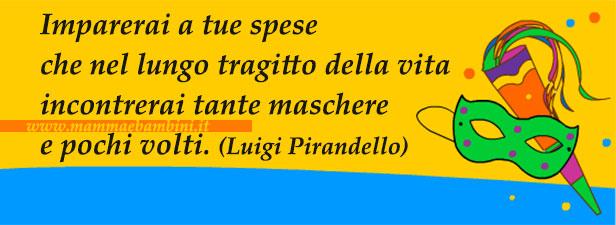 Cartoline con frasi sulle maschere 2 frase maschere