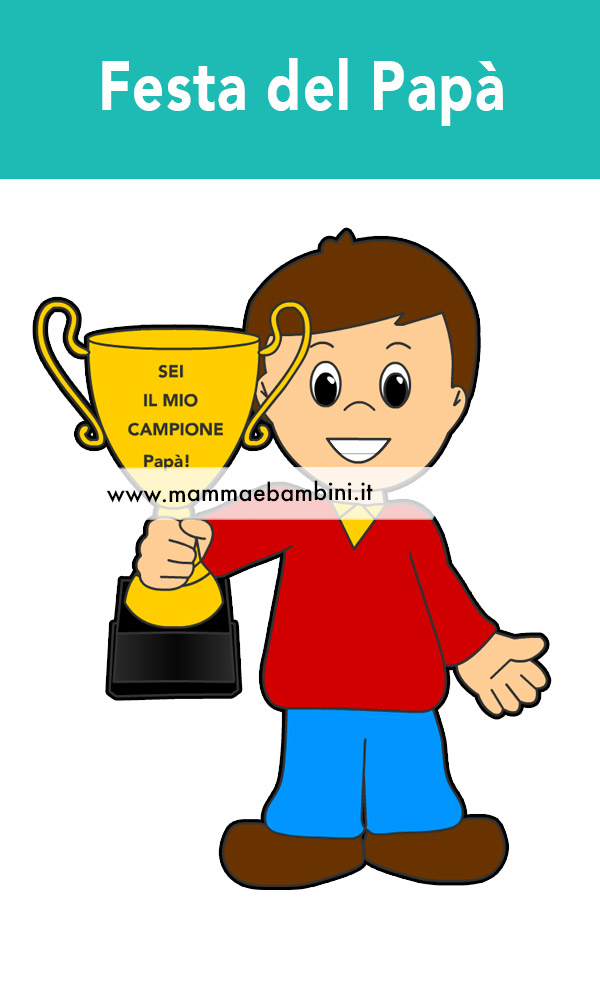 Disegno festa del papa' con dedica 1 festa papa bambino coppa