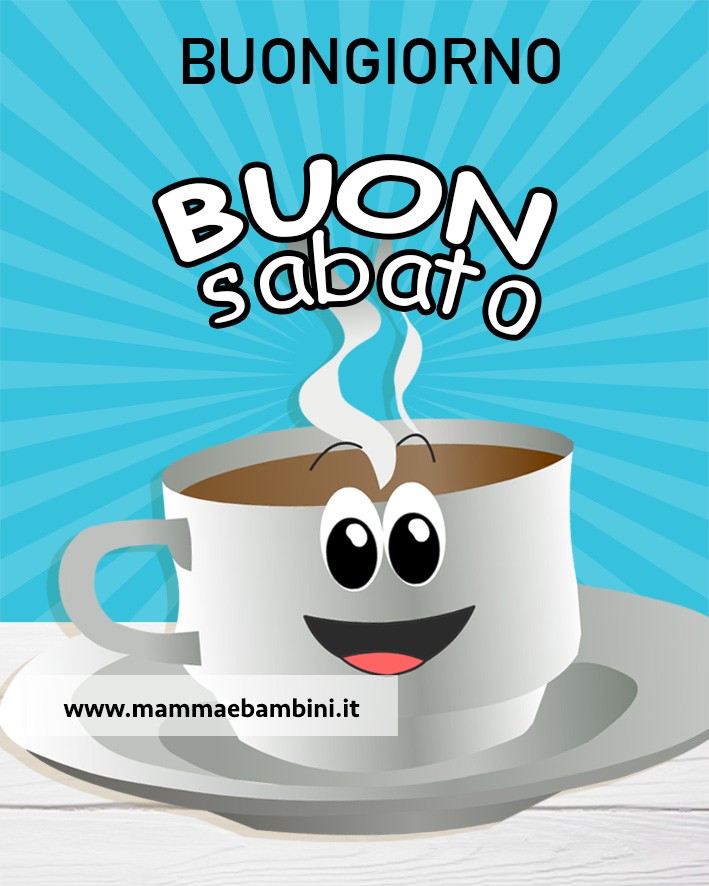 Buongiorno Sabato immagine con caffè 1 Buongiorno sabato immagine nuova gratis