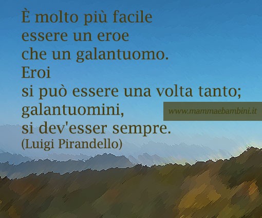 Frase del giorno 4 agosto sui galantuomini 2 frase eroi