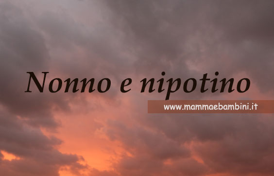 poesia nonno e nipotino