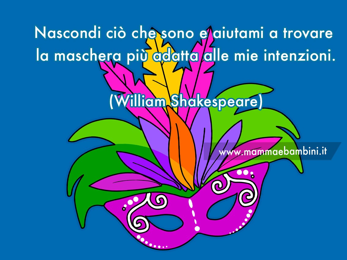 Le frasi sul Carnevale - Mamma e Bambini