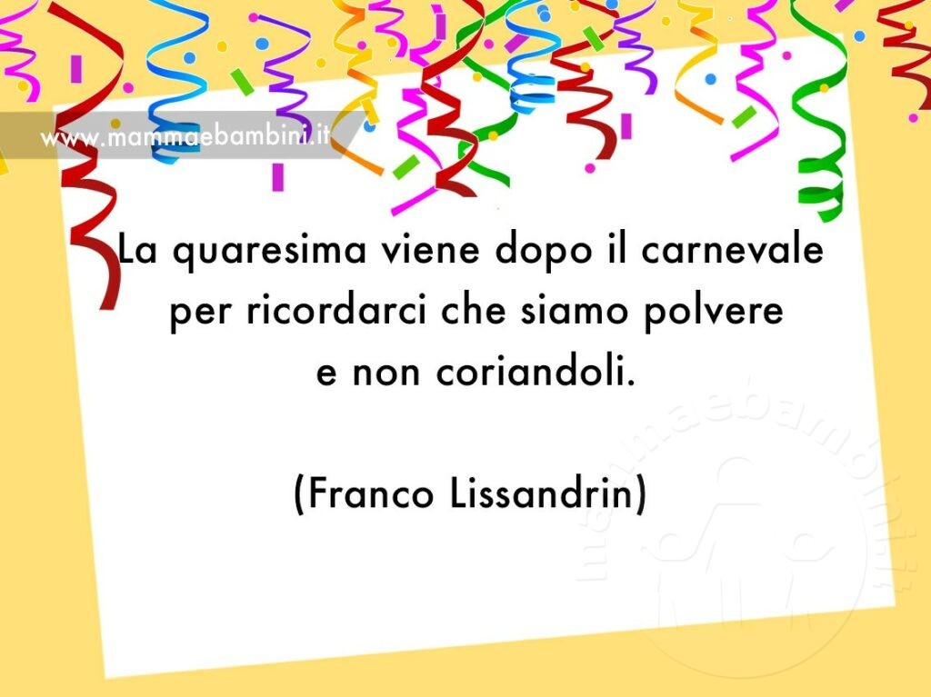 Le frasi sul Carnevale 3 frase carnevale