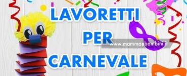 lavoretti carnevale