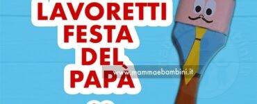 lavoretti festa papa