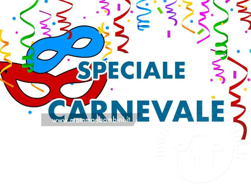 Speciale Carnevale 2 speciale carnevale 1