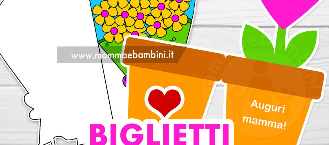 biglietti mamma