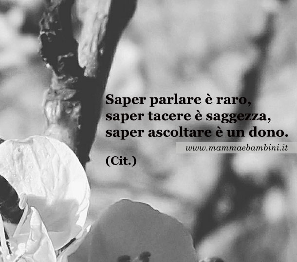 Frase del giorno 15 aprile su parlare 1 frase parlare ascoltare