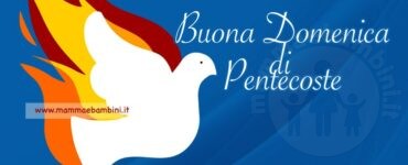 buona domenica pentecoste