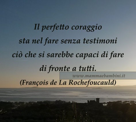 frase coraggio