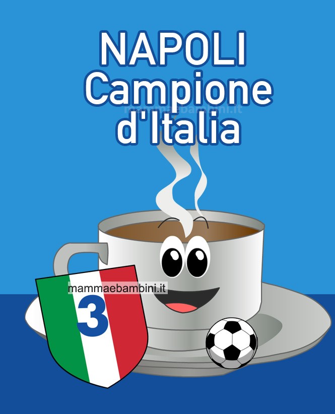 Napoli Campione D Italia Mamma E Bambini