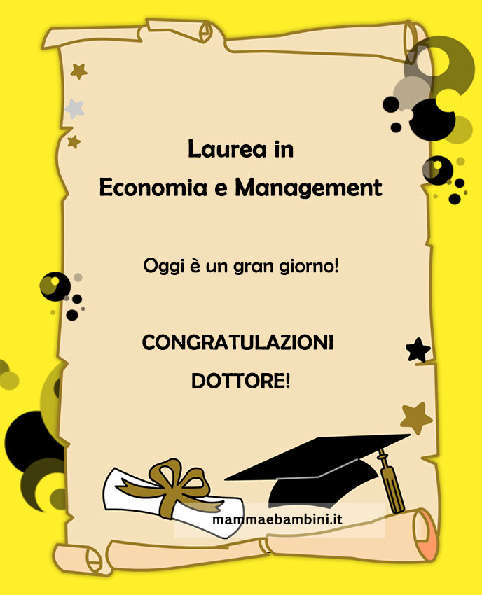 Congratulazioni laurea in Economia 3 Congratulazioni Economia e Management