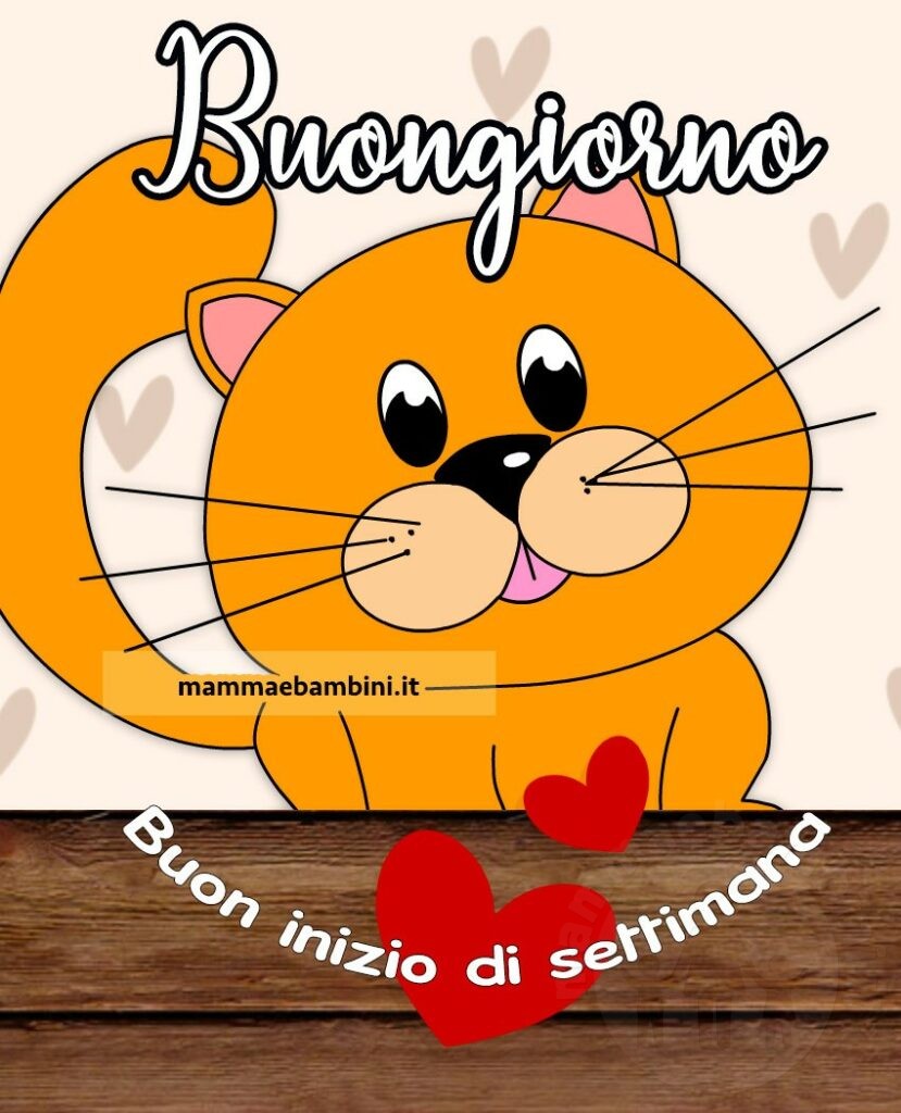 buongiorno buon inizio settimana