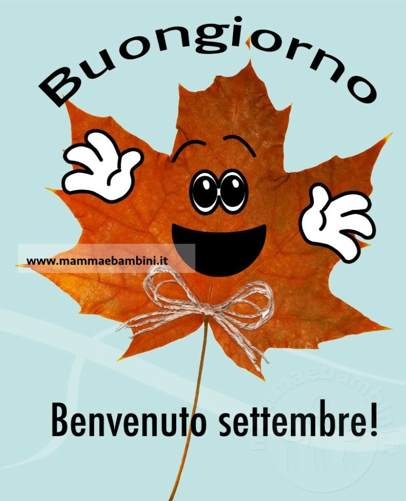 Benvenuto settembre 1 benvenuto settembre