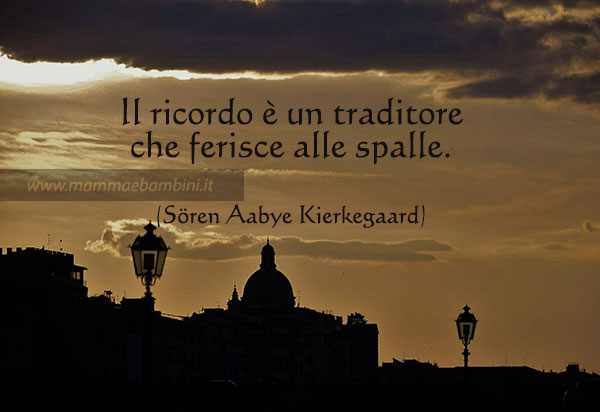 Frase del giorno 29 agosto sui ricordi 1 frase ricordo