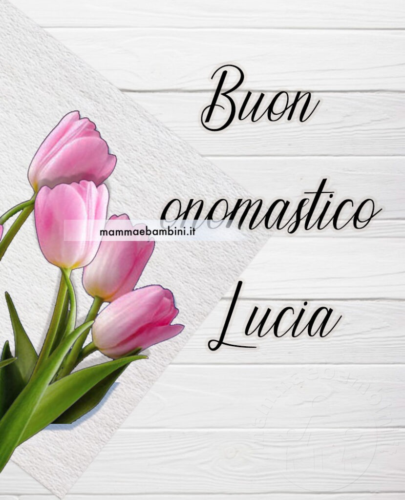 Buon onomastico Lucia 2 buon onomastico lucia