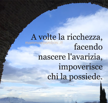 Frase del giorno 16 gennaio sull'avarizia 1 frase avarizia