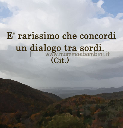 Frase del giorno 26 gennaio sul dialogo 1 frase dialogo