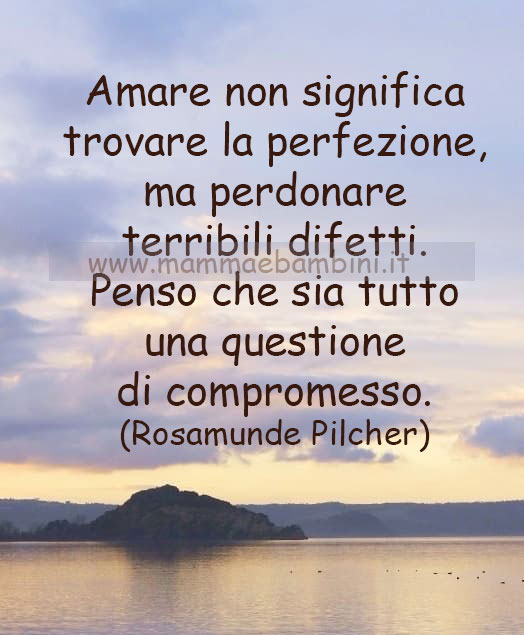 Frase del giorno su Cosa significa amare 1 frase del giorno amore 5