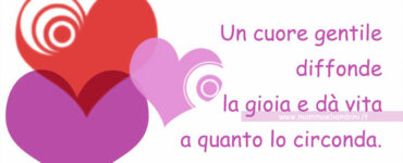 frase del giorno cuore gentile