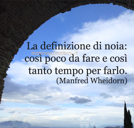 Frase del giorno 7 febbraio sulla noia 1 frase del giorno noia