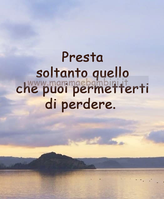 Frase del giorno 4 aprile su prestare 1 frase del giorno prestare