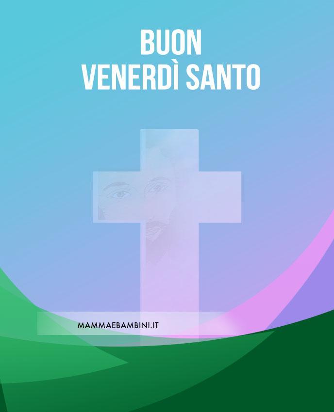Buon Venerdì Santo 1 buon venerdi santo