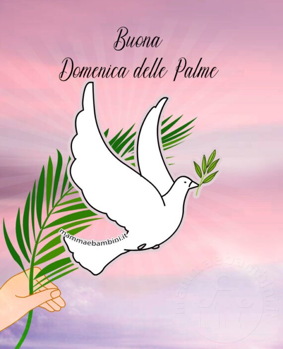 Letture Domenica Delle Palme 2024 Buona Domenica delle Palme - Mamma e Bambini