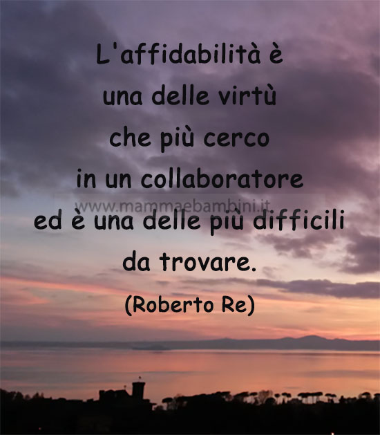Frase del giorno 28 marzo sull'affidabilita' 1 frase del giorno affidabilita