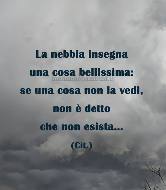 Frase del giorno 10 marzo sulla nebbia 1 frase del giorno nebbia