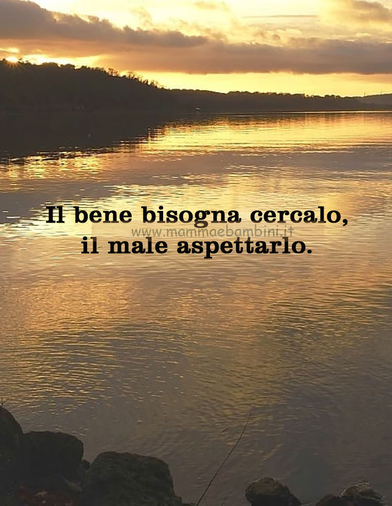 Frase del giorno 21 aprile sul bene 1 frase del giorno bene