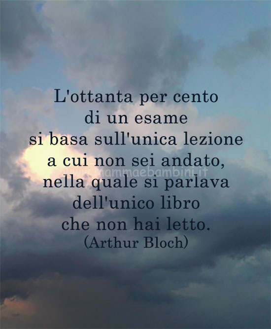 Frase del giorno 13 aprile sugli esami 2 frase del giorno esami