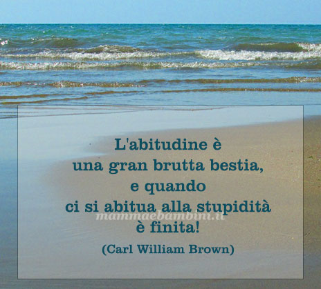 Frase del giorno 31 maggio sulle abitudini 1 frase del giorno abitudine