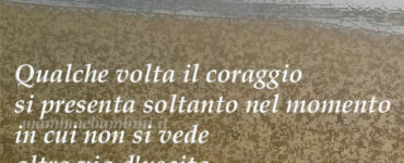 frase del giorno coraggio
