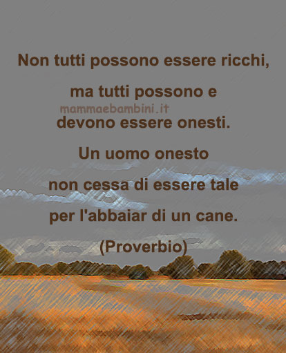 Frase del giorno 1 maggio sull'onesta' 1 frase del giorno onesto