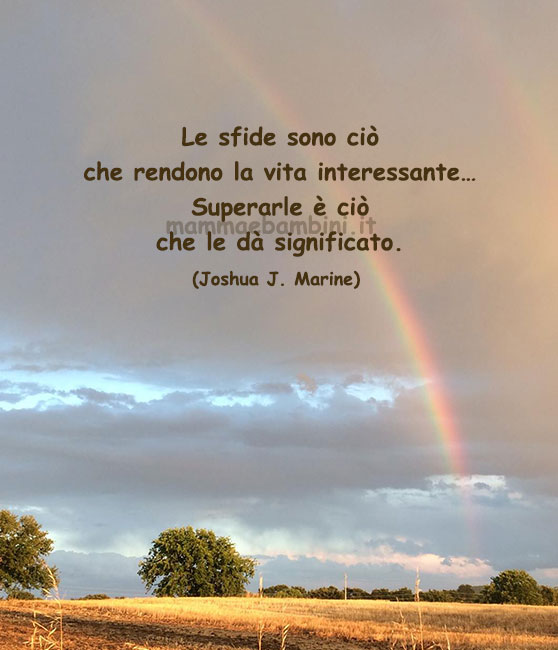 Frase del giorno 23 maggio sulle sfide 1 frase del giorno sfide