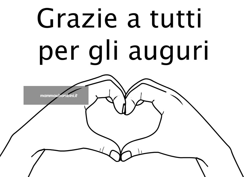 Grazie a tutti per gli auguri 1 grazie a tutti