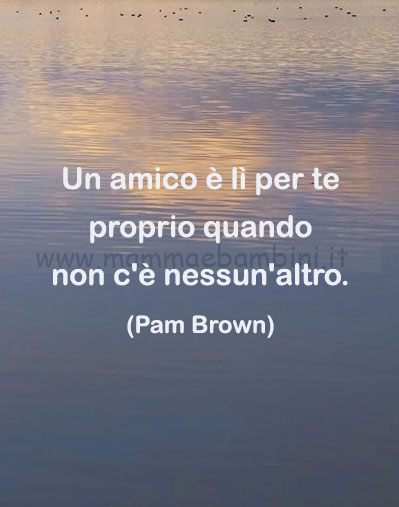 Frase del giorno 21 giugno sugli amici 1 frase del giorno amicizia 2