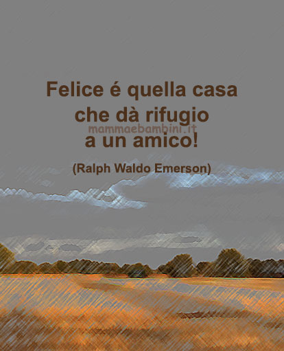 Frase del giorno 18 giugno sull'accoglienza 1 frase del giorno amico