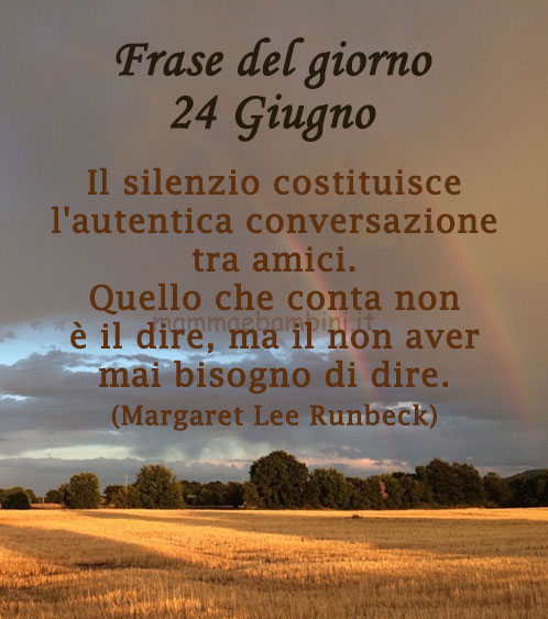 Frase del giorno 24 giugno sul silenzio 1 frase del giorno silenzio 2
