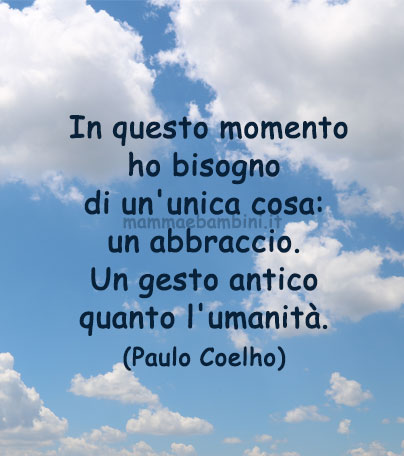 Frase del giorno 19 luglio sugli abbracci 1 frase del giorno abbraccio